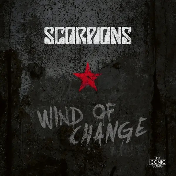 Album artwork for Wind of Change:The Iconic Song by Scorpions