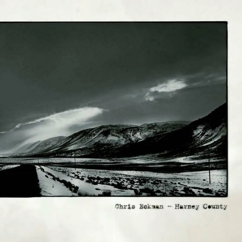 Album artwork for Harney County by Chris Eckman