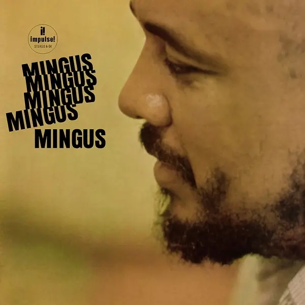 Album artwork for Mingus Mingus Mingus Mingus by Charles Mingus