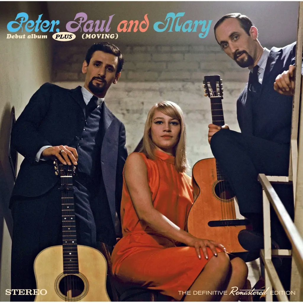 Album artwork for Peter, Paul & Mary - Moving by Peter, Paul and Mary