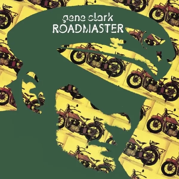 Album artwork for Roadmaster by Gene Clark