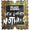 Illustration de lalbum pour We've Learned Nothing par Black Mekon