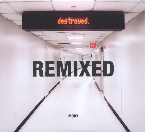 Album artwork for Destroyed-Remixed by Moby
