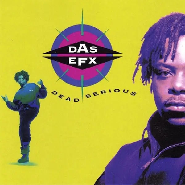Album artwork for Dead Serious by Das Efx
