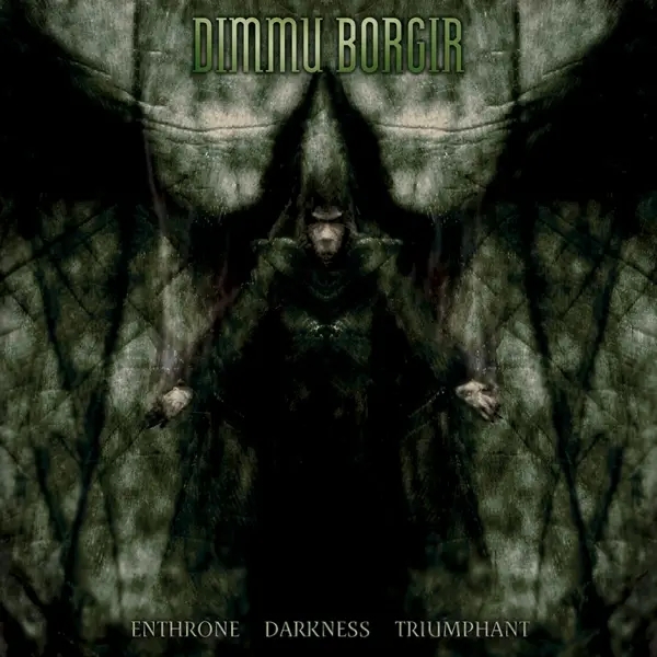 Album artwork for Enthrone Darkness Triumphant by Dimmu Borgir