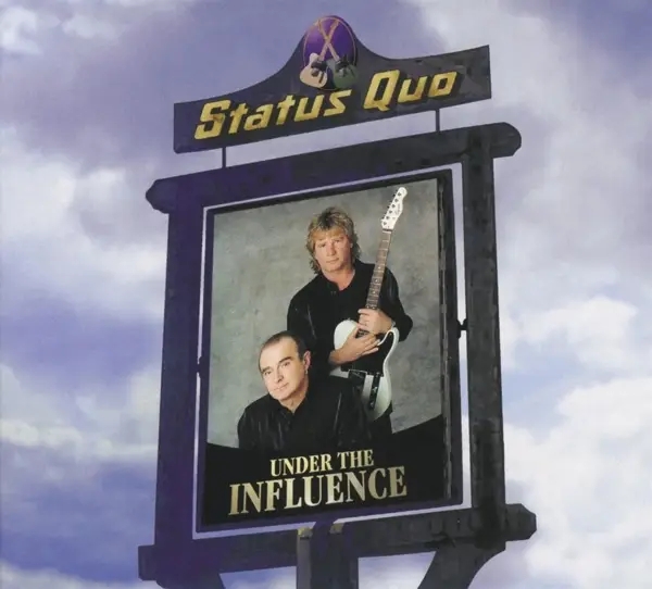 Album artwork for Under The Influence by Status Quo