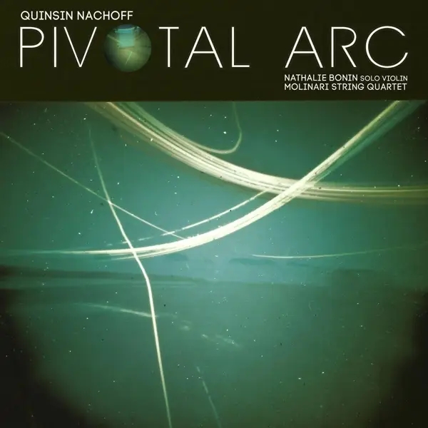 Album artwork for Pivotal Arc by Quinsin Nachoff