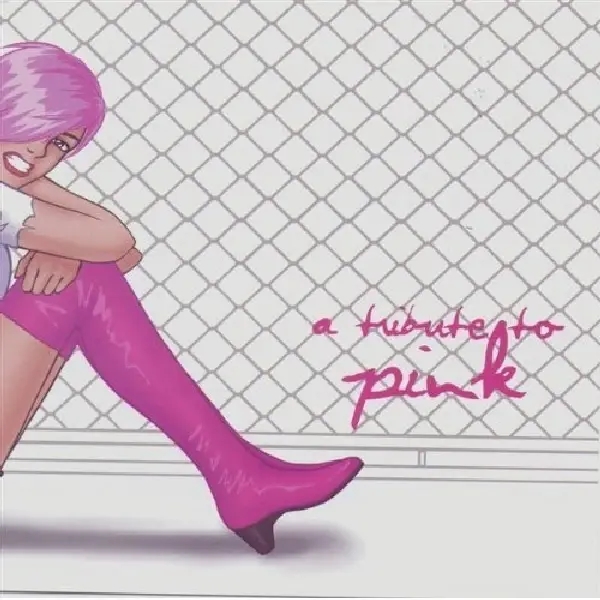 Album artwork for Tribute To P!NK by P!NK