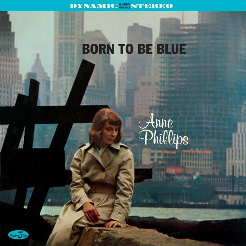 Album artwork for Born To Be Blue by Anne Phillips