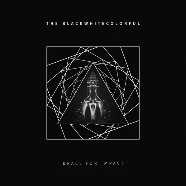 Album artwork for Brace For Impact by The Blackwhitecolorful