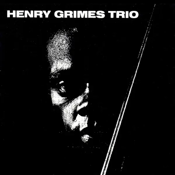 Album artwork for The Call by Henry Grimes Trio