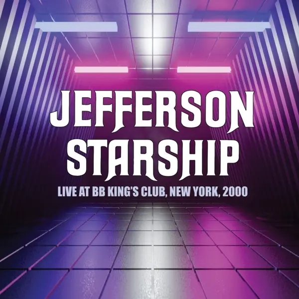 Album artwork for Live At BB King's Club 2000 by Jefferson Starship