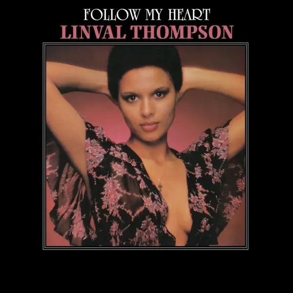 Album artwork for Follow My Heart by Linval Thompson