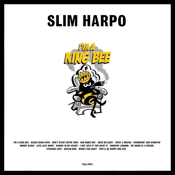 Album artwork for I'm A King Bee by Slim Harpo