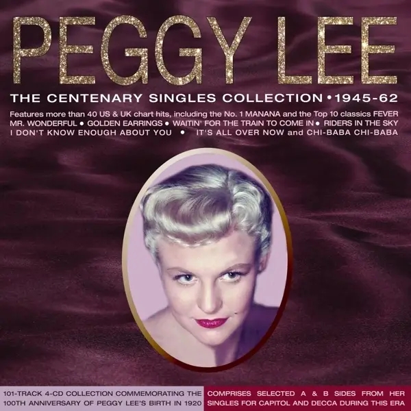 Album artwork for Centenary Singles Collection 1945-62 by Peggy Lee