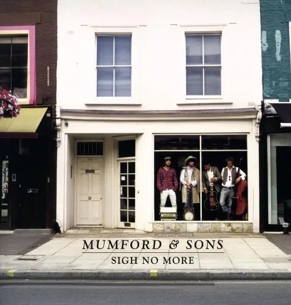 Album artwork for Sigh No More by Mumford And Sons