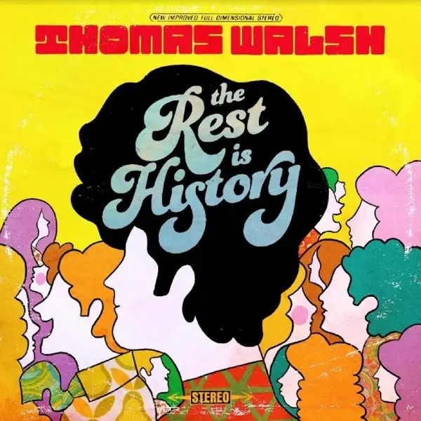 Album artwork for Rest is History by Thomas Walsh