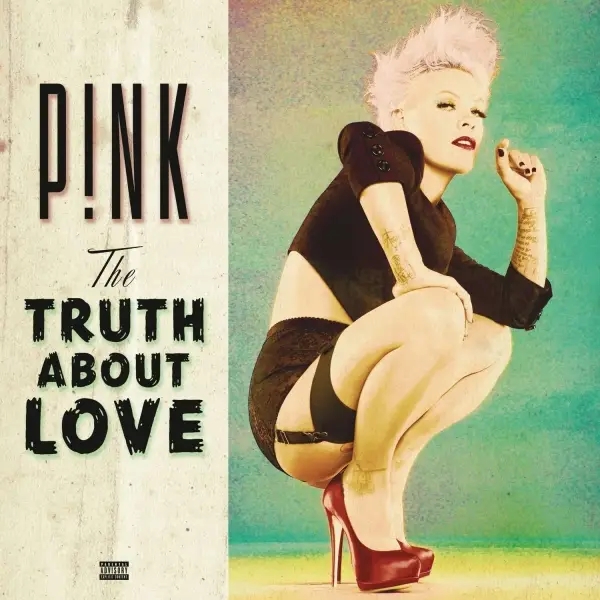 Album artwork for The Truth About Love by P!nk