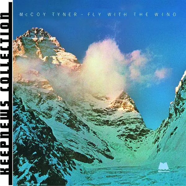 Album artwork for Fly With The Wind by McCoy Tyner