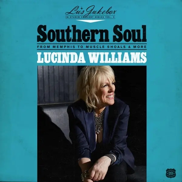 Album artwork for Lu's Jukebox Vol.2: Southern Soul: From Memphis To by Lucinda Williams