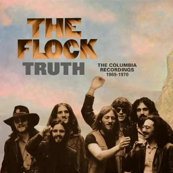 Album artwork for Truth ~ The Columbia Recordings 1969-1970: 2CD Rem by Flock