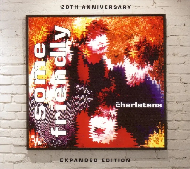 Album artwork for Some Friendly-20th Anniversary Expanded Edition by The Charlatans