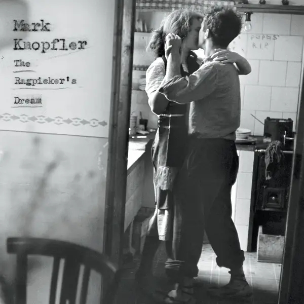 Album artwork for The Ragpicker's Dream by Mark Knopfler