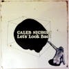Album artwork for Let's Look Back by Caleb Nichols
