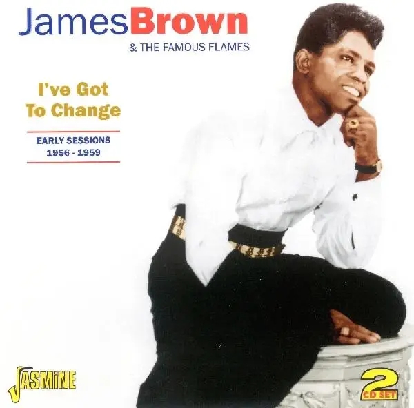Album artwork for I've Got To Change by James Brown