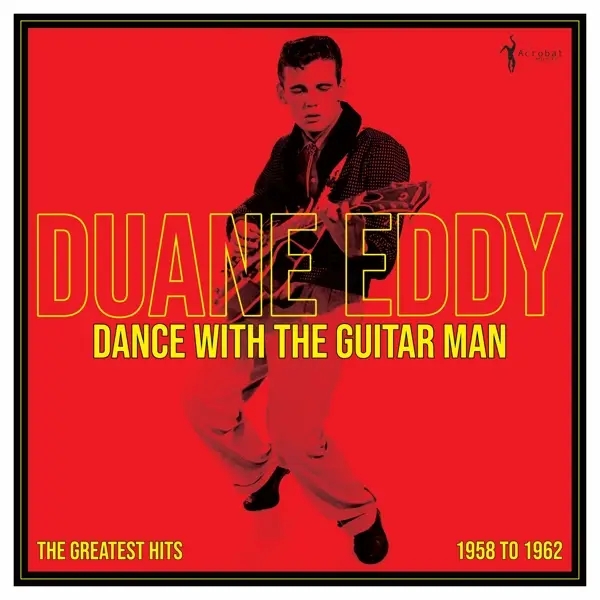 Album artwork for Dance With The Guitar Man 1958-1962 by Duane Eddy
