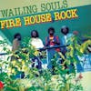 Album Artwork für Firehouse Rock Deluxe von Wailing Souls
