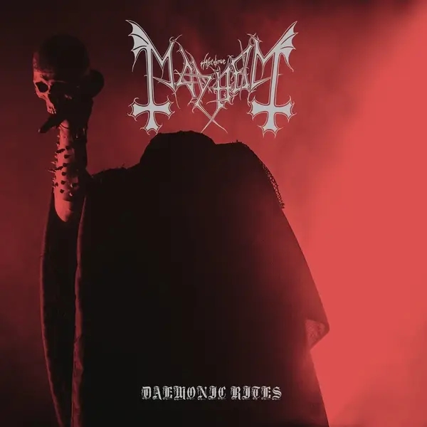 Album artwork for Daemonic Rites by Mayhem