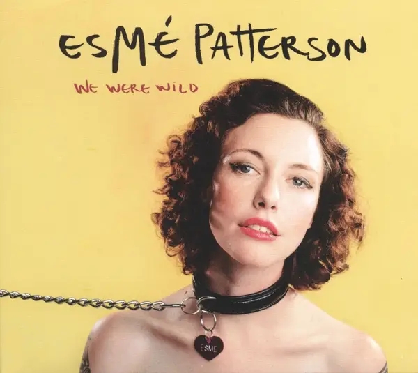 Album artwork for We Were Wild by Esme Patterson