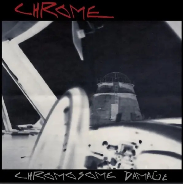 Album artwork for Chromosome Damage:Live In Italy 1981 by Chrome