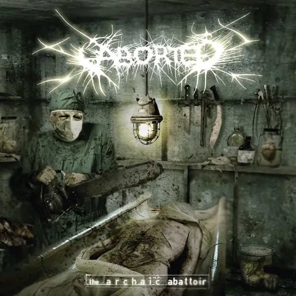 Album artwork for The Archaic Abattoir by Aborted