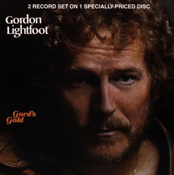 Album artwork for Gord's Gold by Gordon Lightfoot
