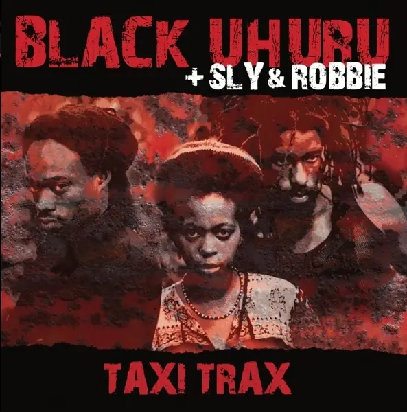 Album artwork for Taxi Trax by Black Uhuru