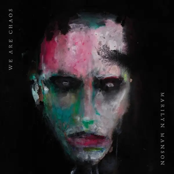 Album artwork for We Are Chaos by Marilyn Manson