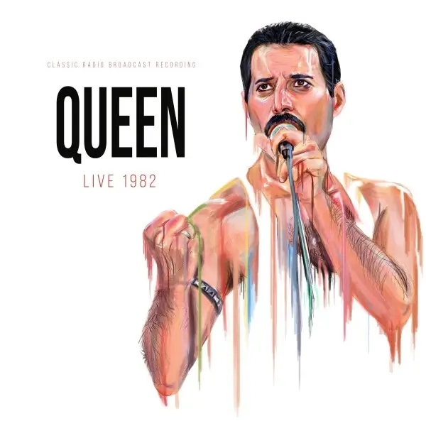 Album artwork for Live 1982  /  Radio Broadcast by Queen