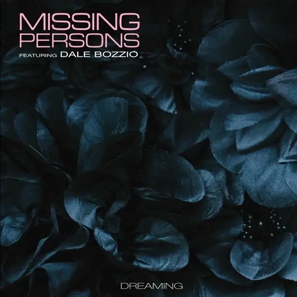Album artwork for Dreaming by Missing Persons