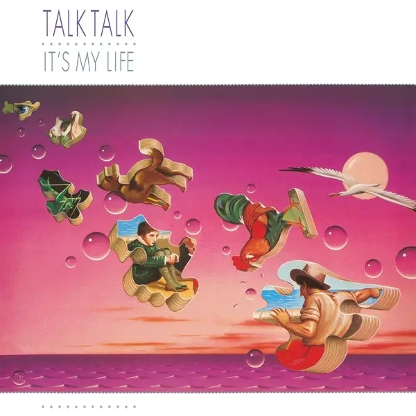Album artwork for It's My Life by Talk Talk