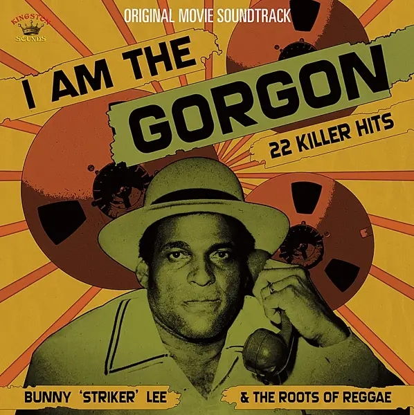 Album artwork for I Am The Gorgon by Bunny "Striker" And The Roots Of Reggae Lee