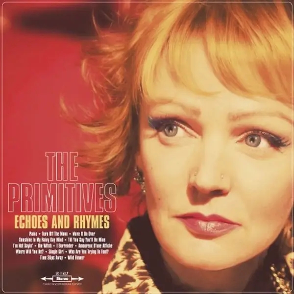 Album artwork for Echoes And Rhymes by The Primitives