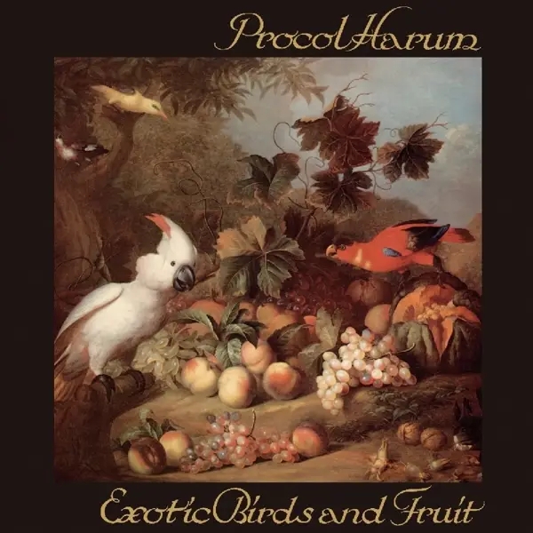 Album artwork for Exotic Birds And Fruit: 3CD Digipak Edition by Procol Harum