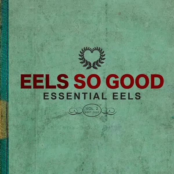 Album artwork for EELS So Good: Essential EELS Vol. 2 by Eels