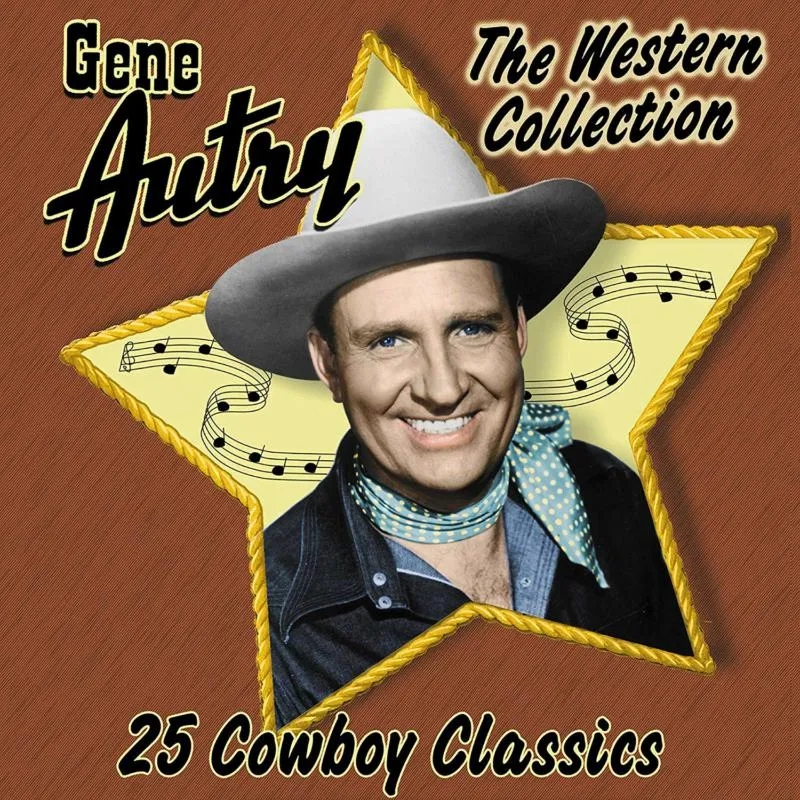 Album artwork for The Western Collection: 25 Cowboy Classics by Gene Autry