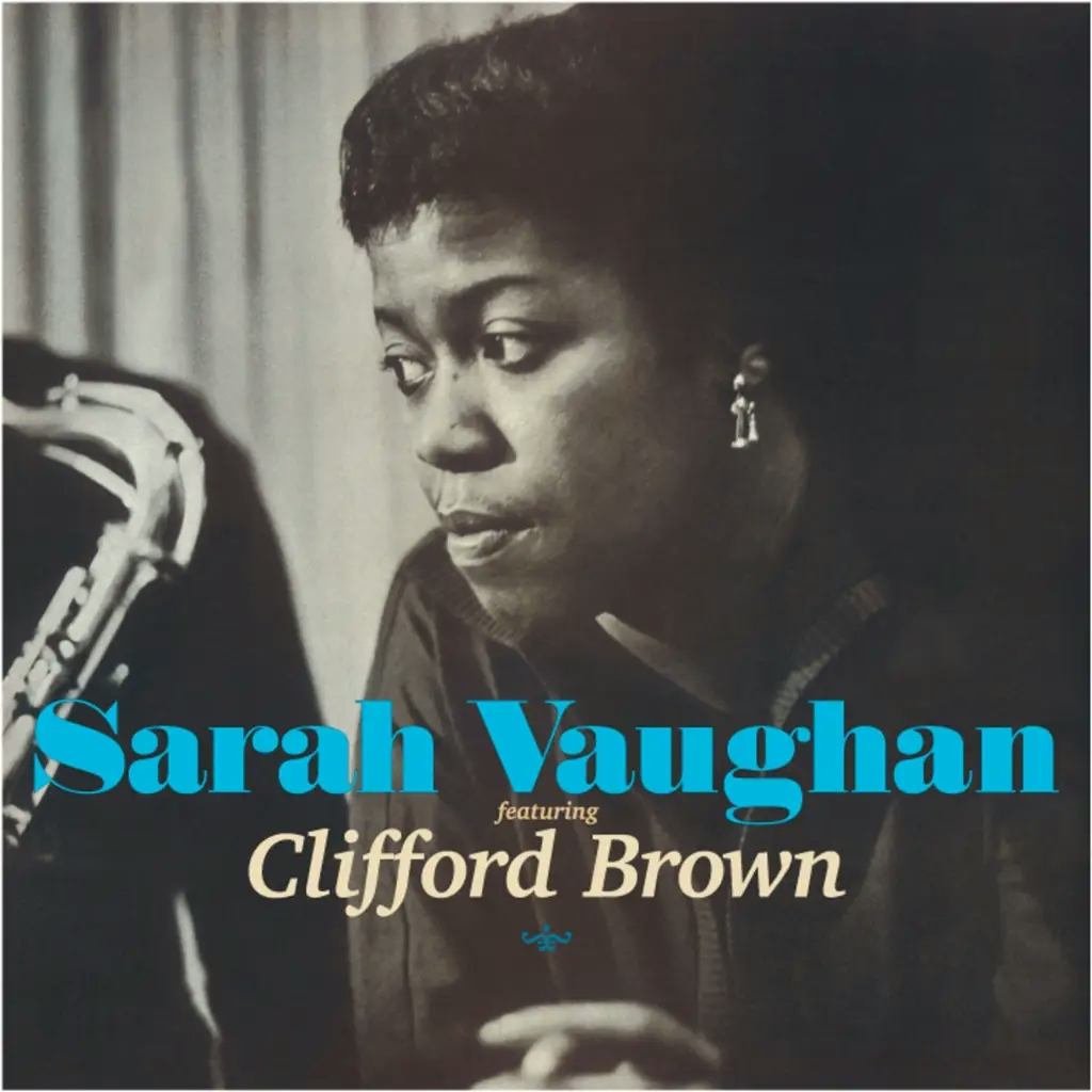 Album artwork for Sarah Vaughan featuring Clifford Brown by Sarah Vaughan