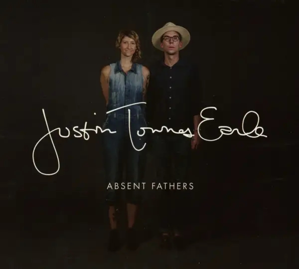 Album artwork for Absent Fathers by Justin Townes Earle
