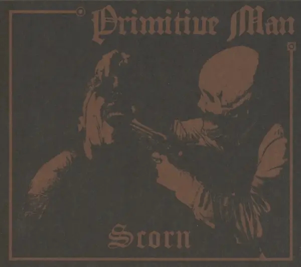 Album artwork for Scorn by Primitive Man