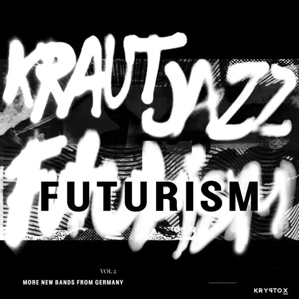 Album artwork for Kraut Jazz Futurism 2 by Various